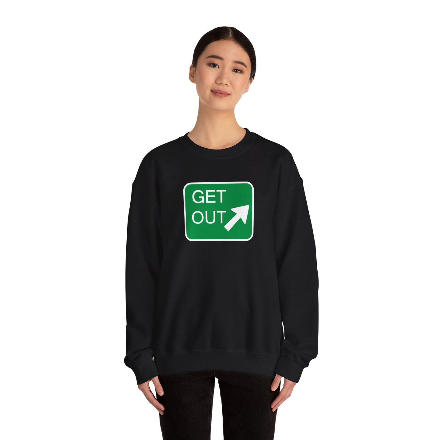 Get Out Sweatshirt